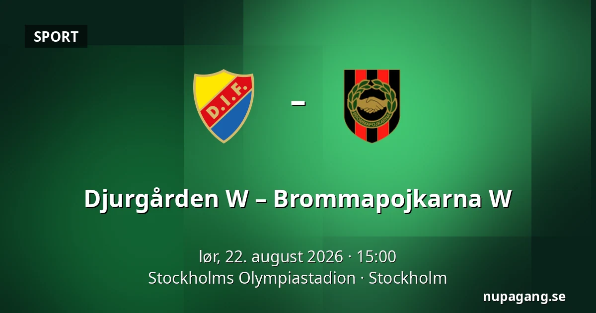 Djurgården W – Brommapojkarna W — Stockholms Olympiastadion, Stockholm