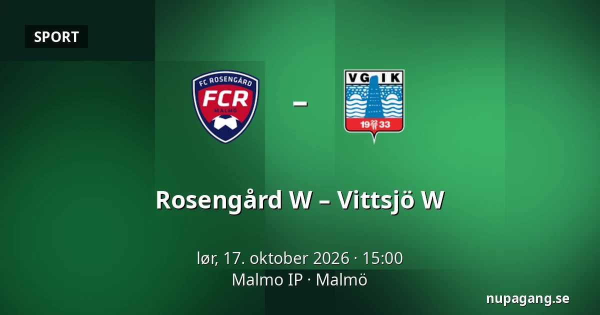 Rosengård W – Vittsjö W — Malmo IP, Malmö