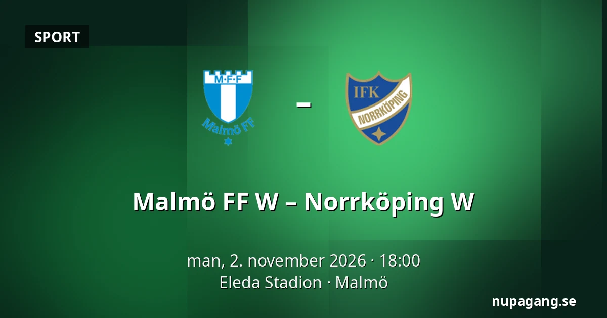 Malmö FF W – Norrköping W — Eleda Stadion, Malmö