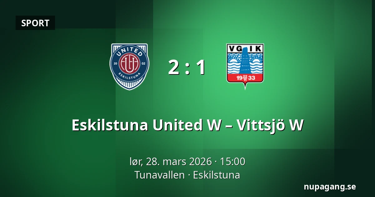 Eskilstuna United W – Vittsjö W — Tunavallen, Eskilstuna