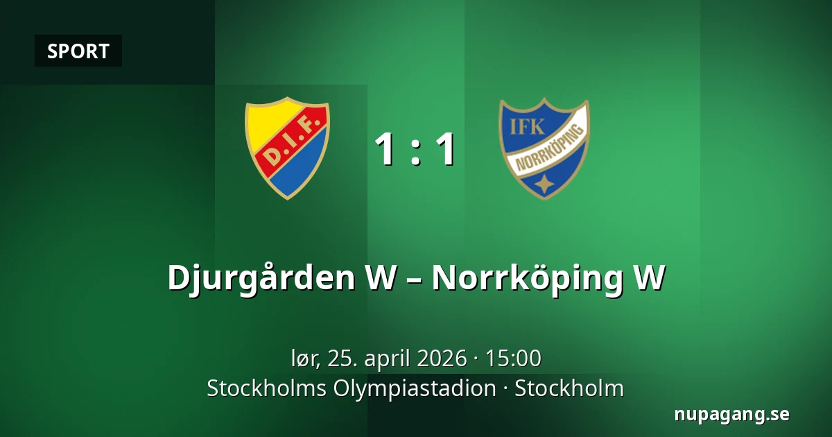 Djurgården W – Norrköping W — Stockholms Olympiastadion, Stockholm