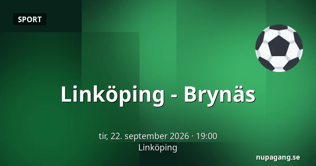 Linkoping – Brynas — Linköping