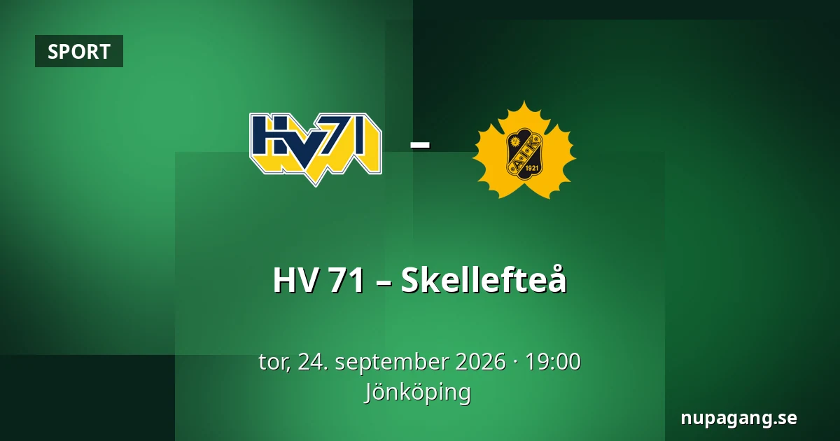HV 71 – Skellefteå — Jönköping
