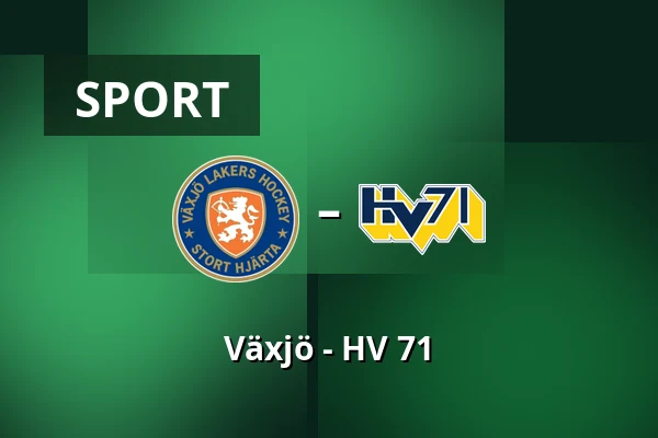 Vaxjo – HV 71