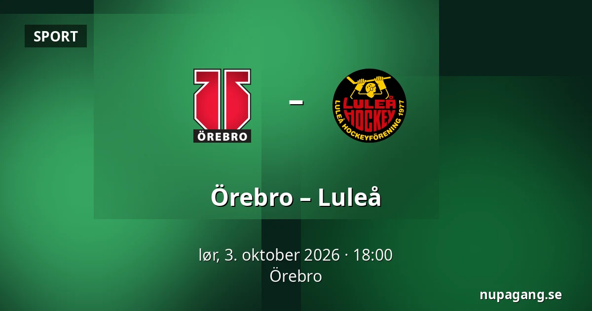 Orebro – Luleå — Örebro