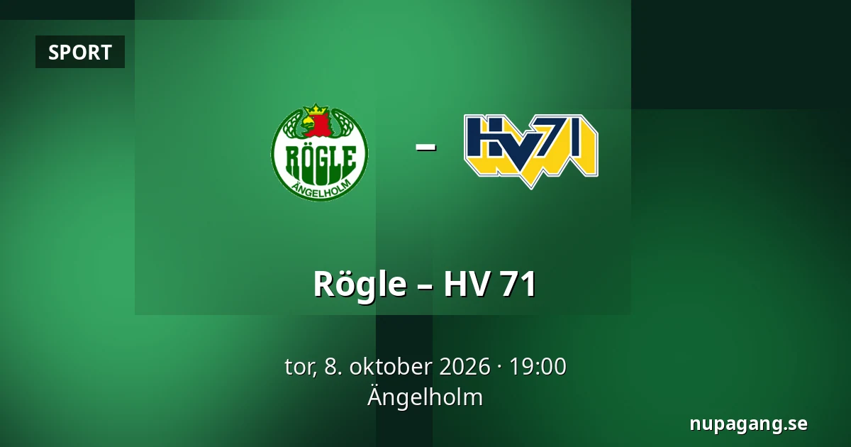 Rögle – HV 71 — Ängelholm