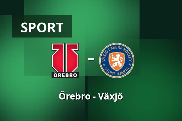 Orebro – Vaxjo — Örebro