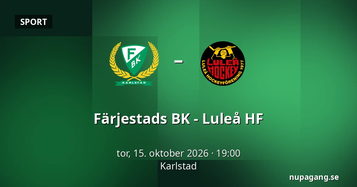 Farjestad – Luleå — Karlstad