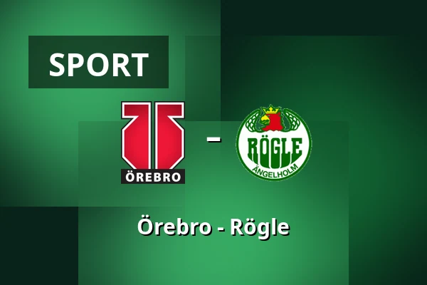 Orebro – Rögle — Örebro