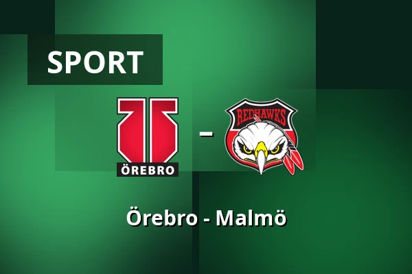 Orebro – Malmo — Örebro