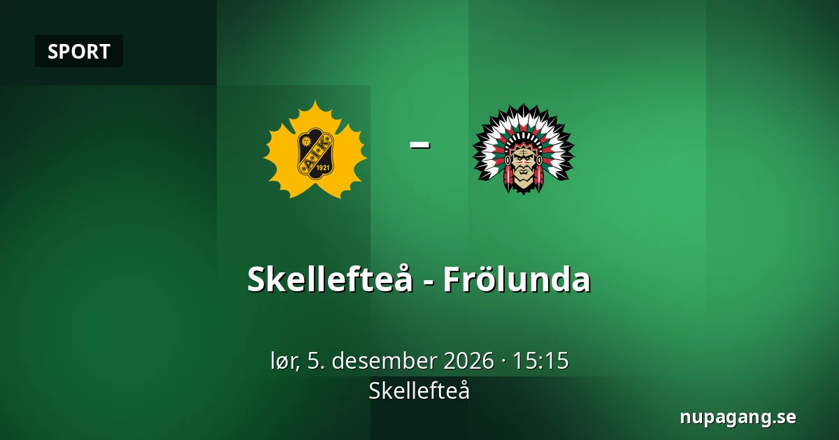 Skellefteå – Frölunda — Skellefteå