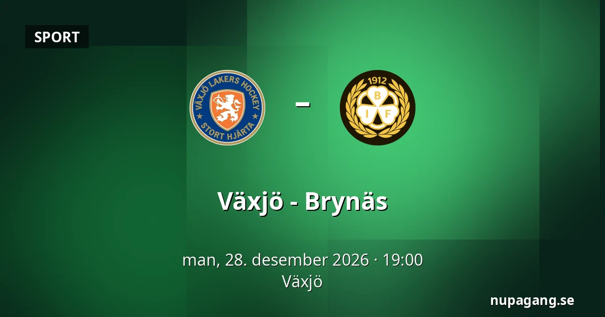 Vaxjo – Brynas — Växjö