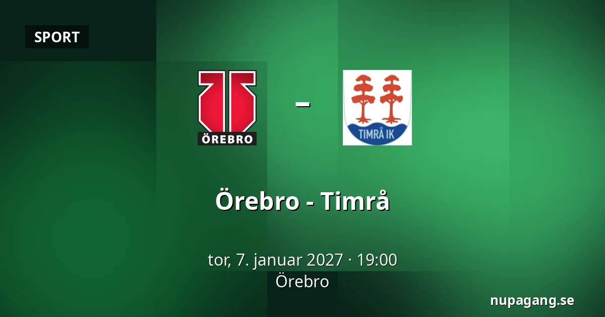 Orebro – Timrå — Örebro