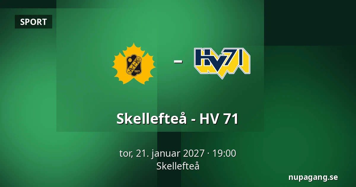 Skellefteå – HV 71 — Skellefteå