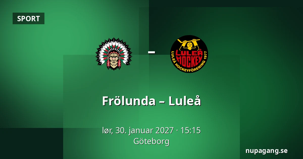 Frölunda – Luleå — Göteborg