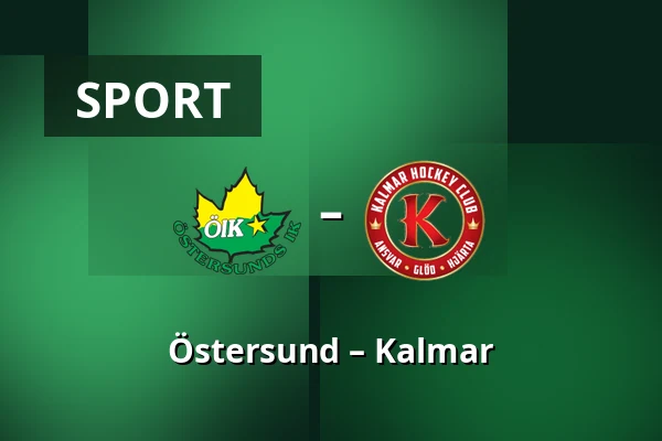 Ostersund – Kalmar — Östersund