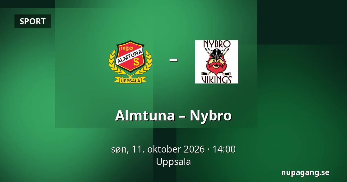 Almtuna – Nybro — Uppsala