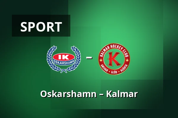 Oskarshamn – Kalmar