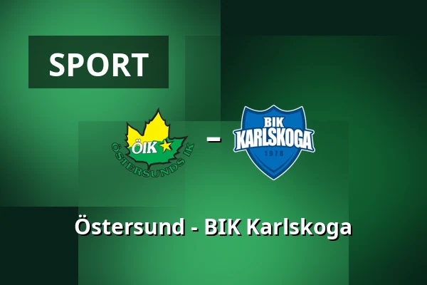 Ostersund – BIK Karlskoga — Östersund