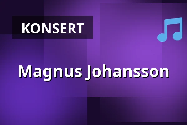 Magnus Johansson — Brunnsparkskyrkan, Tranås