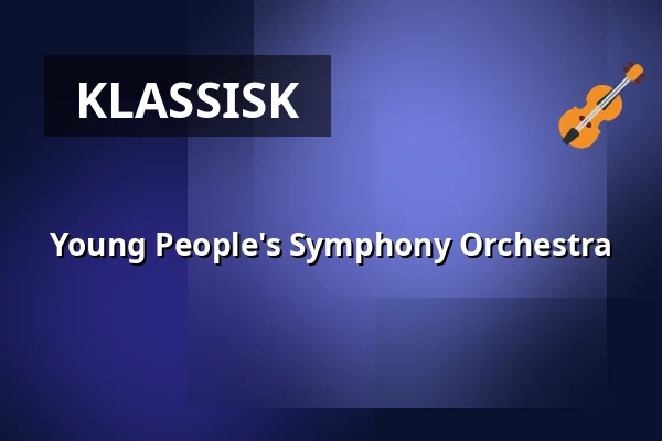 Young People's Symphony Orchestra — Filadelfia Convention Center, Stockholm
