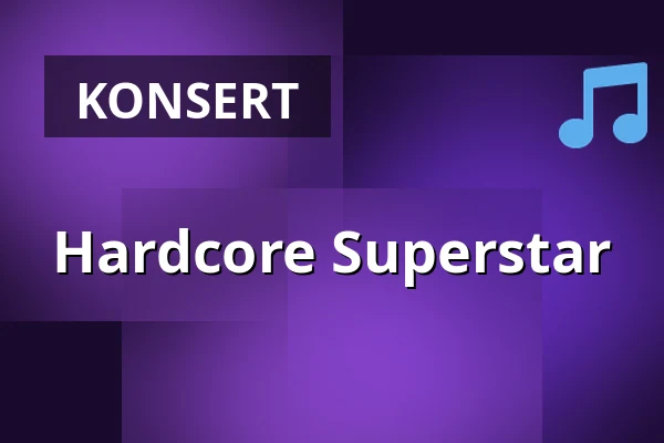 Hardcore Superstar — Strömma Farmlodge, Tvååker