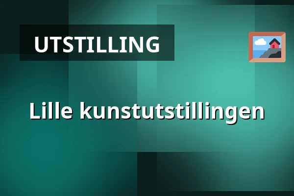 Lille kunstutstillingen — Örebro, Örebro