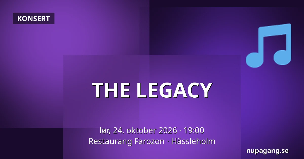THE LEGACY — Restaurang Farozon, Hässleholm
