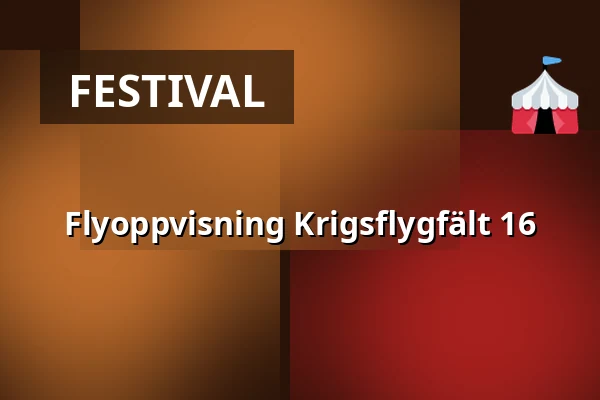 Flyoppvisning Krigsflygfält 16 — Krigsflygfält 16, Brattforsheden
