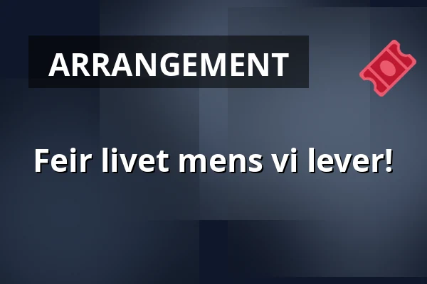 Feir livet mens vi lever! — Hova Kyrka, Hova