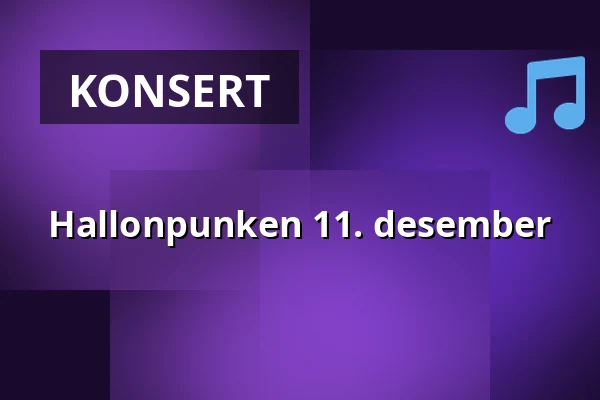 Hallonpunken 11. desember — Hallunda Folkets Hus - Idun, Norsborg