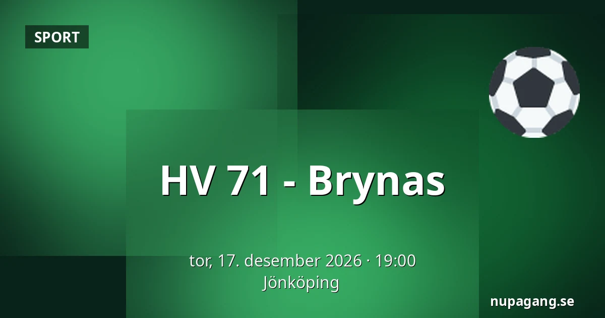 HV 71 – Brynas — Jönköping
