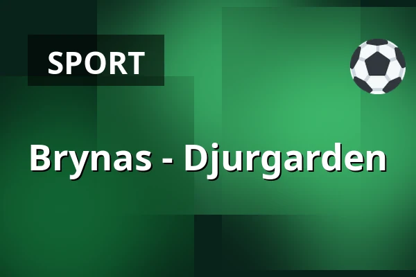 Brynas – Djurgarden — Gävle