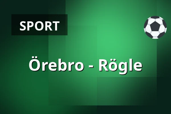Orebro – Rögle — Örebro