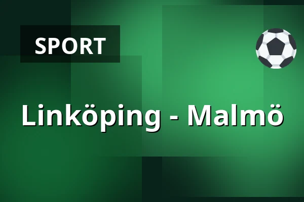 Linkoping – Malmo — Linköping