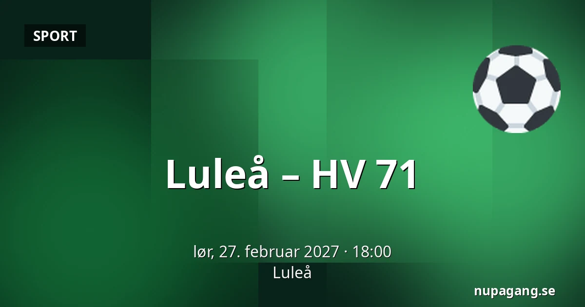 Luleå – HV 71 — Luleå