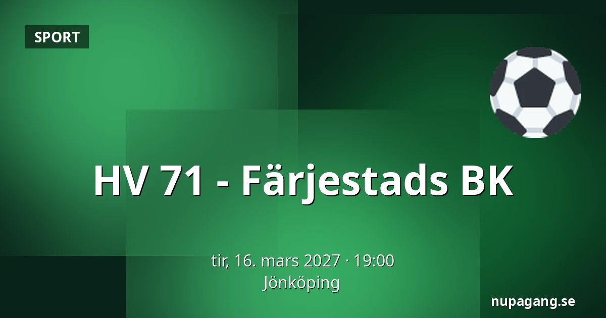 HV 71 – Farjestad — Jönköping