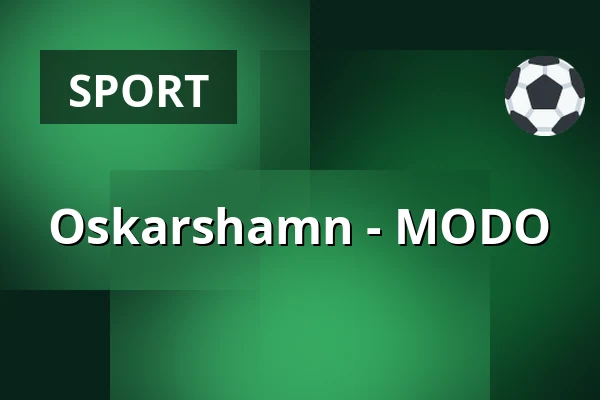 Oskarshamn – MODO — Oskarshamn