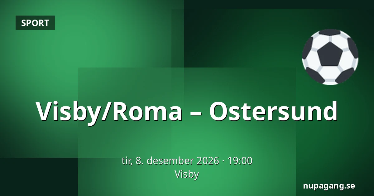 Visby/Roma – Ostersund — Visby