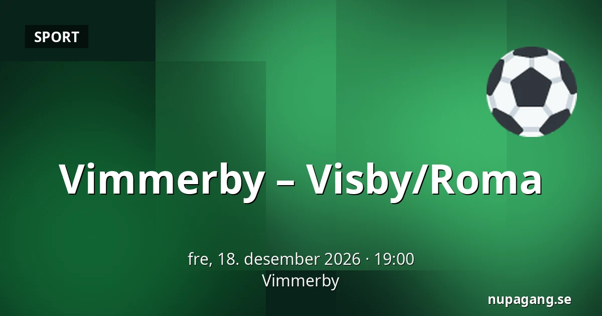 Vimmerby – Visby/Roma — Vimmerby