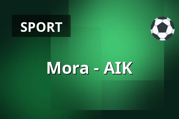 Mora – AIK — Mora
