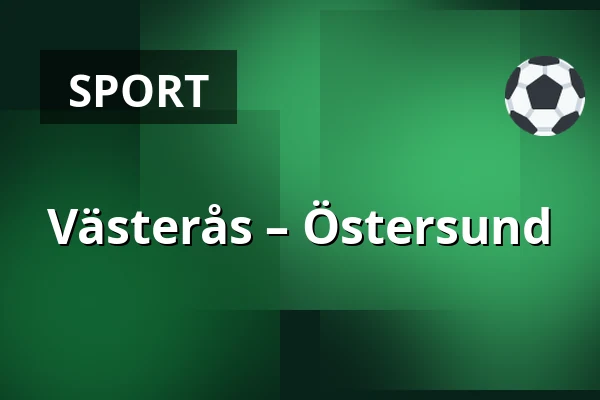 Vasteras – Ostersund — Västerås