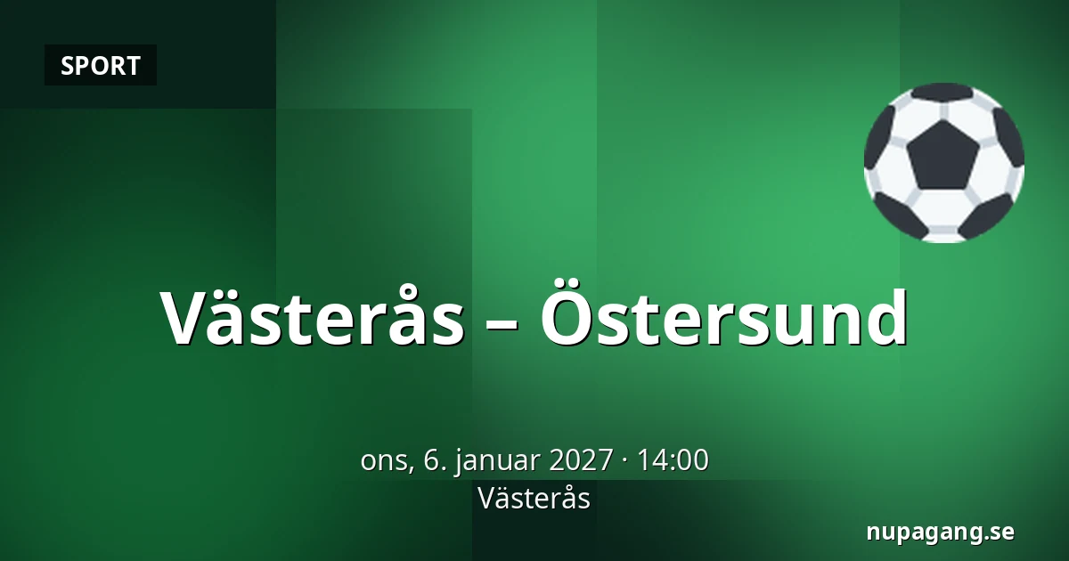 Vasteras – Ostersund — Västerås