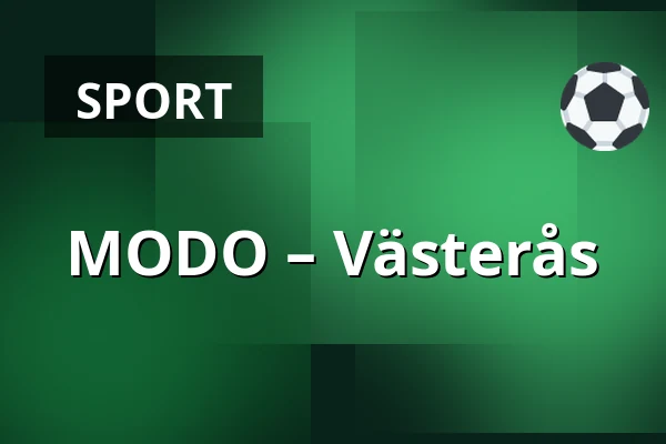 MODO – Vasteras — Örnsköldsvik