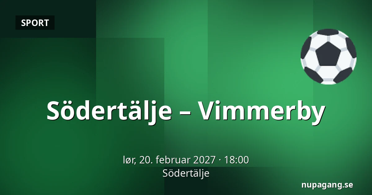 Södertälje – Vimmerby — Södertälje