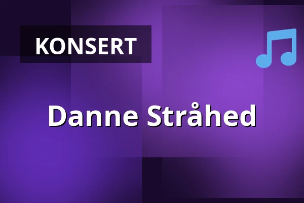 Danne Stråhed — Ekebo Nöjescentrum AB, Munka-ljungby