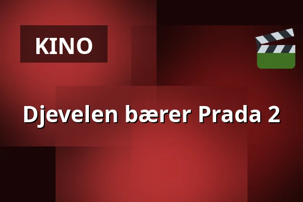 Djevelen bærer Prada 2 — Kino 2, Lund