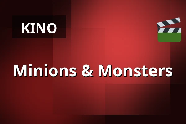 Minions & Monsters — RIALTO Salong 1, Vårgårda