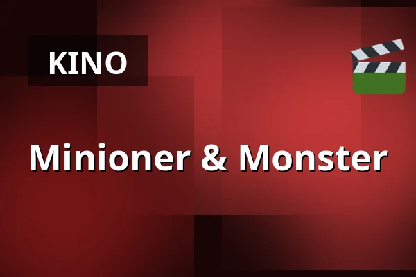 Minioner & Monster — Kino 2, Lund