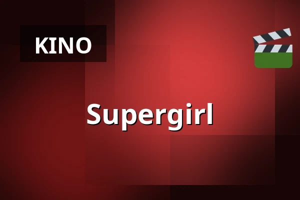 Supergirl — RIALTO Salong 1, Vårgårda